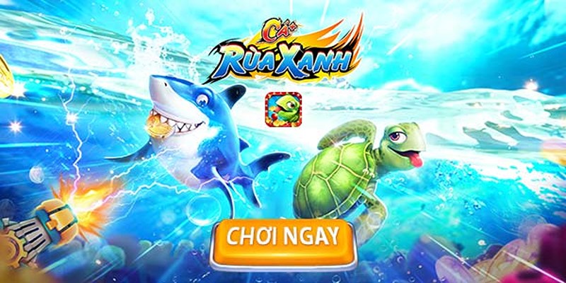 Bắn Cá Rùa Xanh - Tựa Game Được Yêu Thích Nhất Tại Abc8